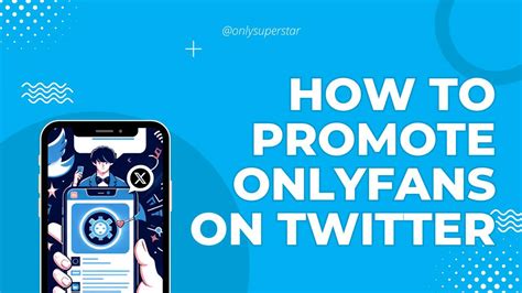 How to promote OnlyFans on Twitter